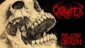 Carnifex - Slow Death