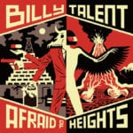 Billy Talent - Afraid of Heights