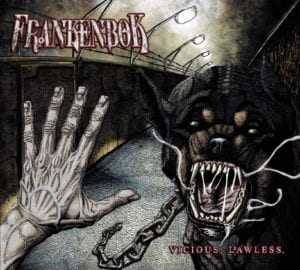 Frankenbok "Vicious, Lawless" Album Cover