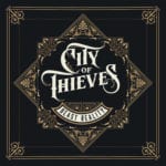 CITY OF THIEVES ‘Beast Reality’
