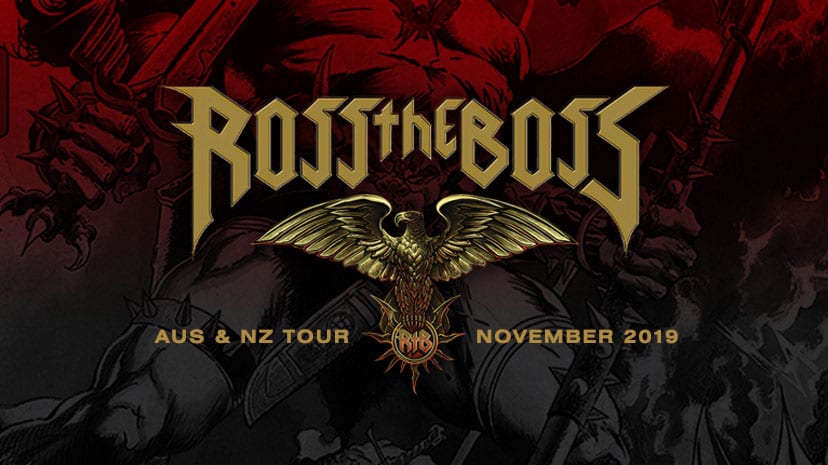 ROSS THE BOSS Tour Starts this Weekend in New Zealand and Australia! \m/