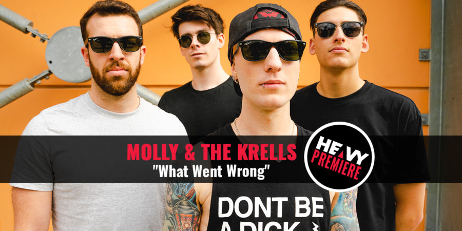 Premiere: MOLLY & THE KRELLS “What Went Wrong”