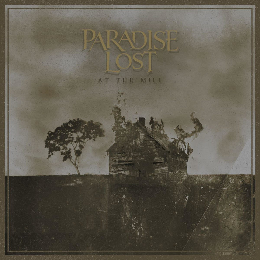 PARADISE LOST Release At The Mill
