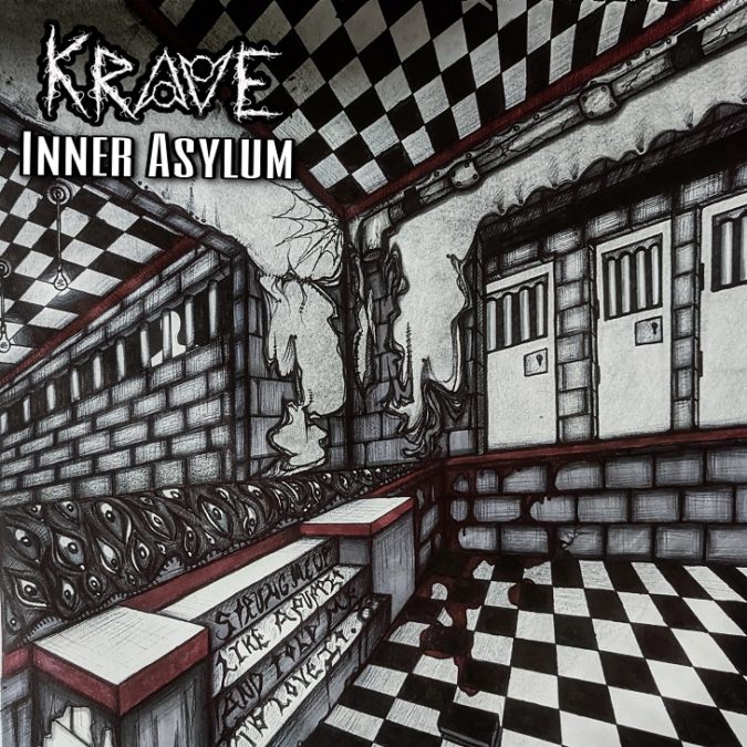 KRAVE – “Inner Asylum”