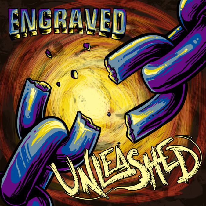 ENGRAVED Unleashed