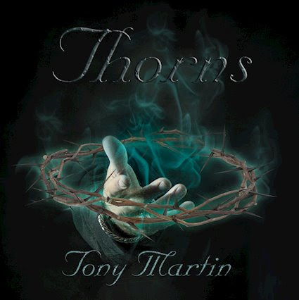 TONY MARTIN: Thorns