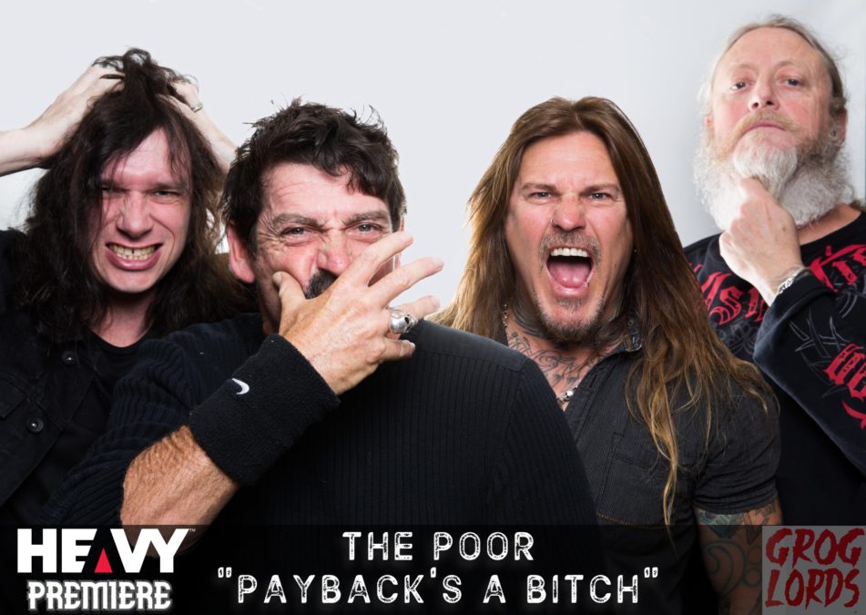 Premiere: THE POOR “Payback’s A Bitch”