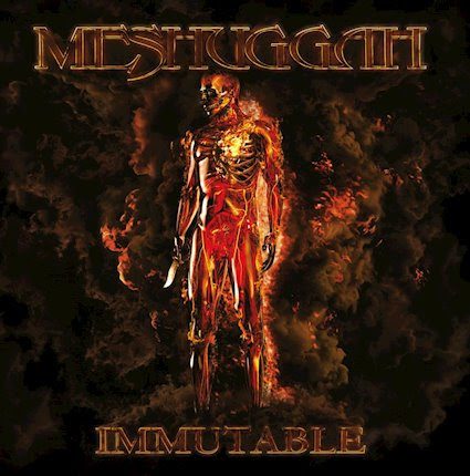 MESHUGGAH: Immutable