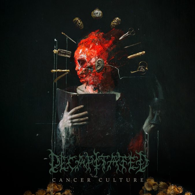 DECAPITATED: Cancer Culture