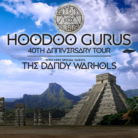 HOODOO GURUS & THE DANDY WARHOLS ANNOUNCE Australian 40TH anniversary Tour