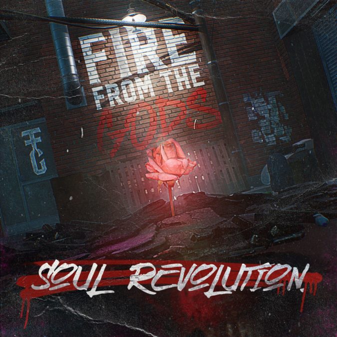 FIRE FROM THE GODS ‘Soul Revolution’
