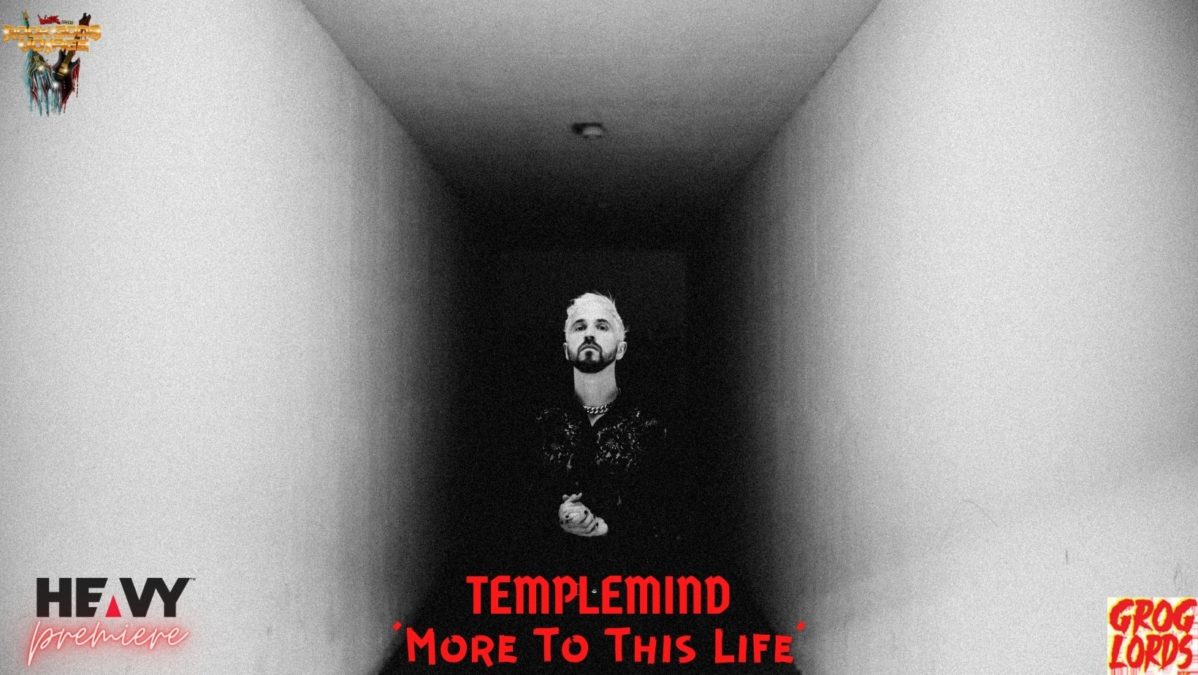 Premiere: TEMPLEMIND ‘More To This Life’