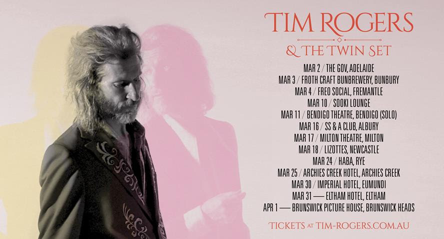 TIM ROGERS Announces THE TINES OF STARS UNFURLED Aussie Tour