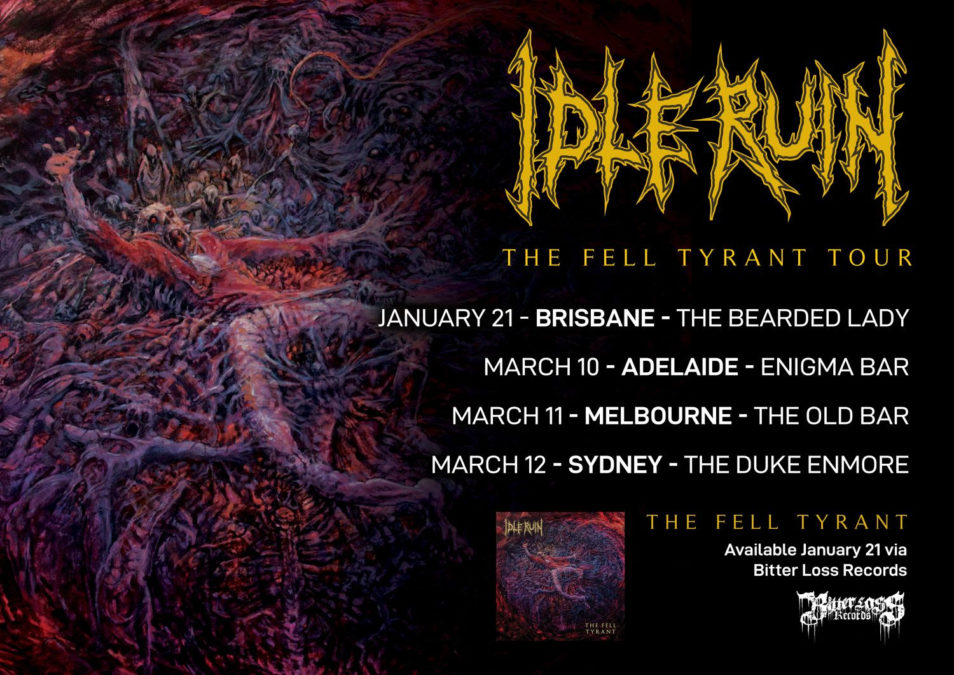 IDLE RUIN Announce Tour Dates In Support Of Upcoming Album THE FELL TYRANT