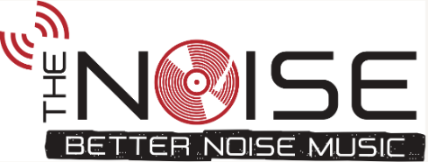 BETTER NOISE MUSIC With Their Monthly Round Up THE NOISE