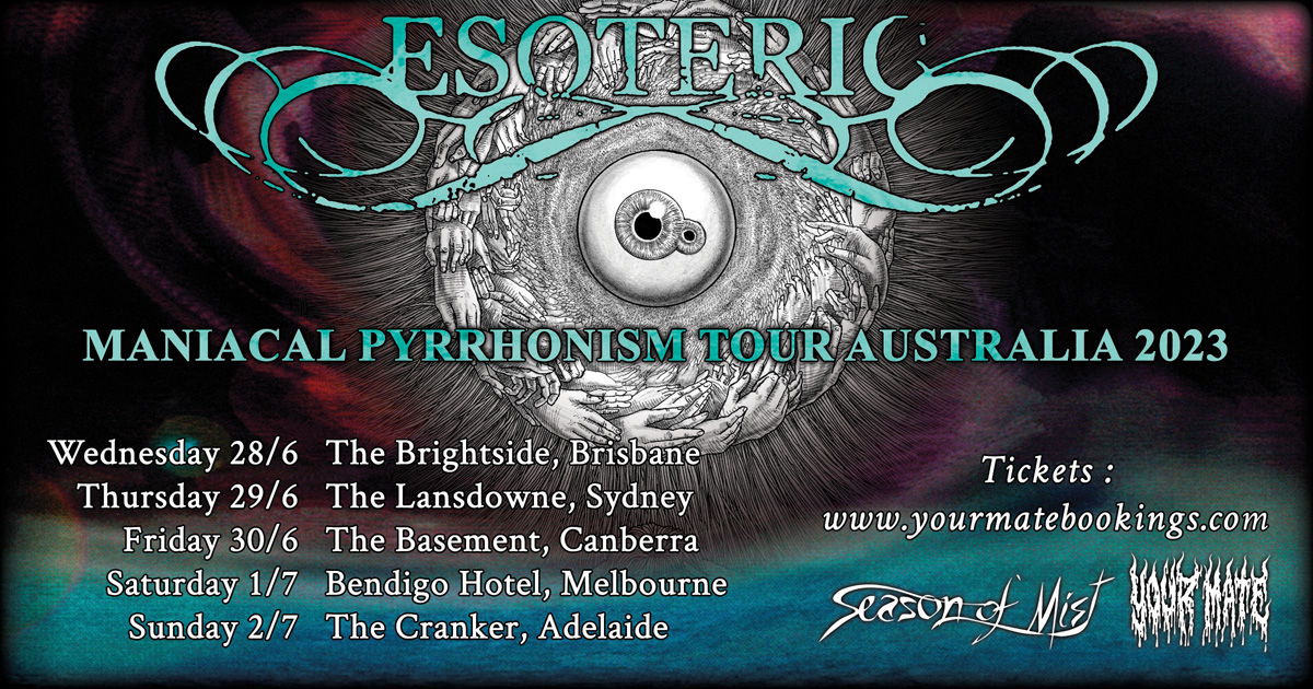 ESOTERIC Prepare To Reign Hell On Australia