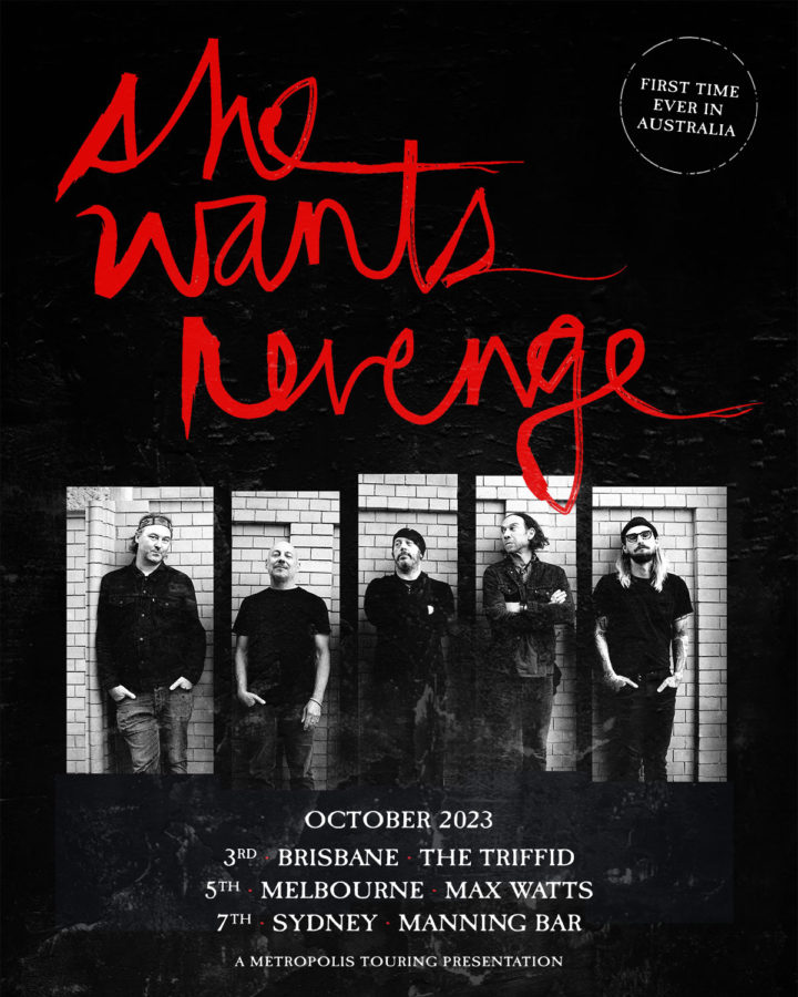 SHE WANTS REVENGE Announce First Australian Tour HEAVY Magazine