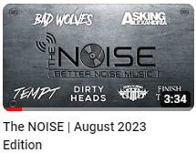 BETTER NOISE MUSIC Unleashed August Issue Of THE NOISE