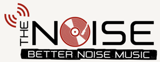 BETTER NOISE MUSIC Releases Monthly Wrap Up THE NOISE