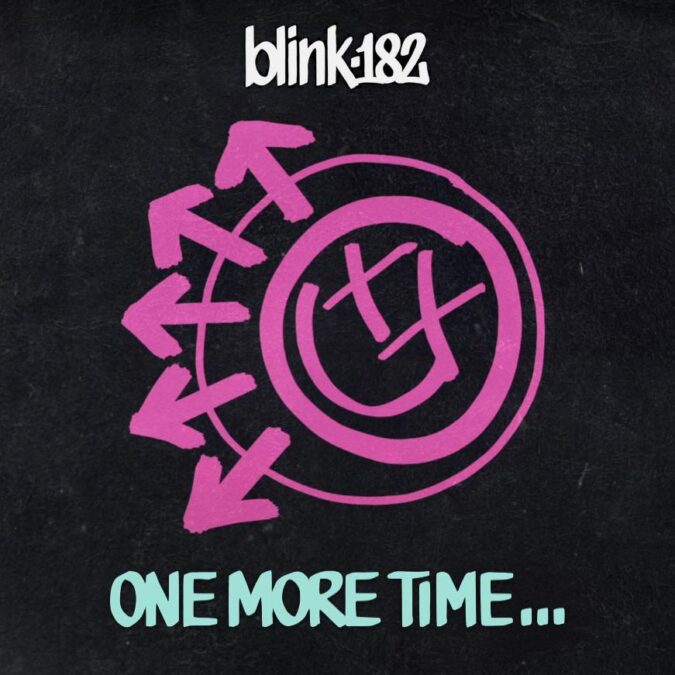 BLINK 182 ‘One More Time’