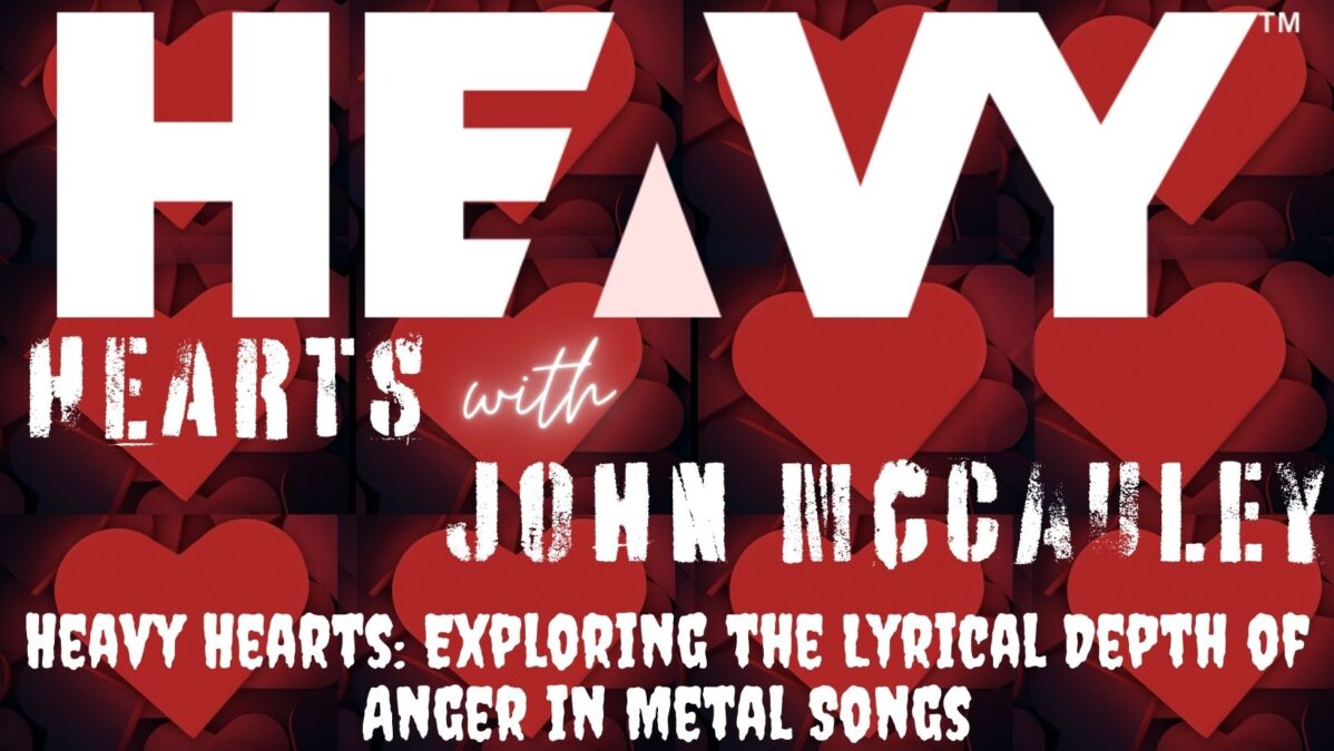 HEAVY HEARTS: Exploring the Lyrical Depth of Anger in Metal Songs