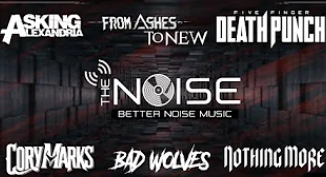 BETTER NOISE MUSIC Present March Edition Of THE NOISE