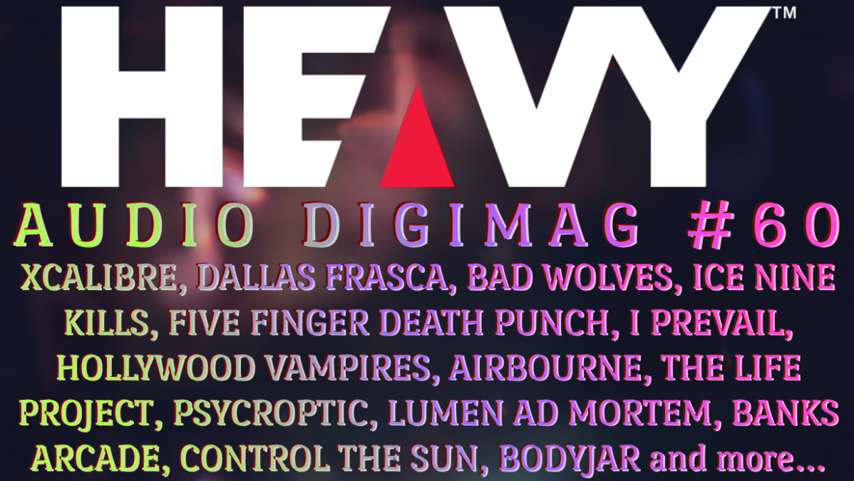 HEAVY AUDIO MAG #60 – The Week In Metal